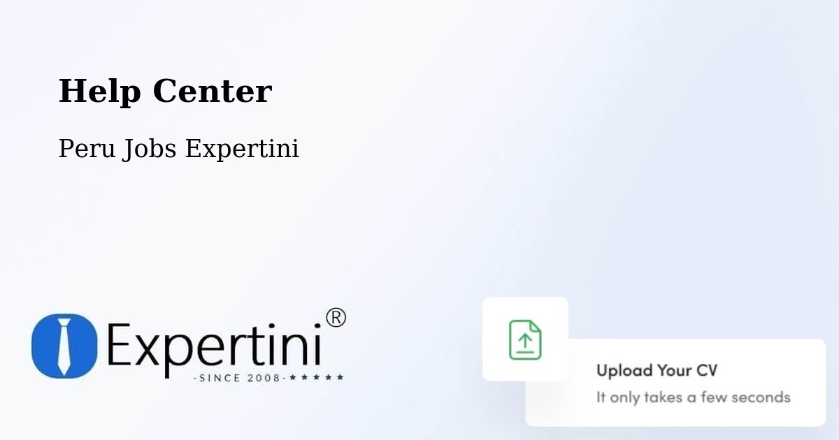Help Center - Peru Jobs Expertini